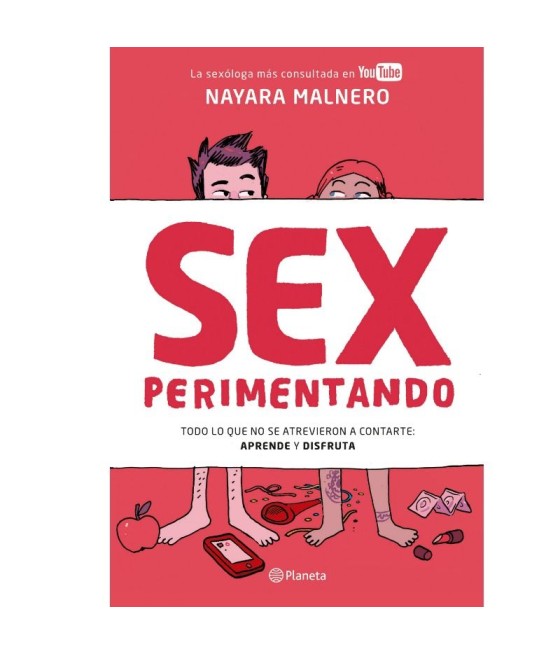 TengoQueProbarlo GRUPO PLANETA - SEXPERIMENTANDO GRUPO PLANETA  Novelas Eróticas