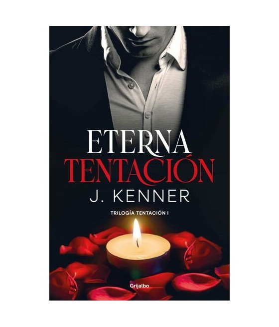 TengoQueProbarlo ETERNA TENTACION (TRILOGIA TENTACION 1) RANDOM HOUSE  Novelas Eróticas